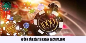 Hướng dẫn xóa tài khoản bacarat.blog